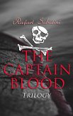 The Captain Blood Trilogy (eBook, ePUB)