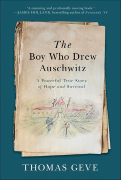 The Boy Who Drew Auschwitz (eBook, ePUB) - Geve, Thomas