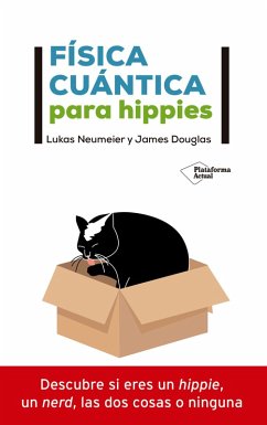 Física cuántica para hippies (eBook, ePUB) - Neumeier, Lukas; Douglas, James