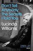 Don't Tell Anybody the Secrets I Told You (eBook, ePUB)