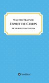 Esprit de Corps (eBook, ePUB)