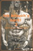 Ich brauch's hart! 2 (eBook, ePUB)