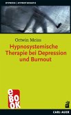Hypnosystemische Therapie bei Depression und Burnout (eBook, ePUB)