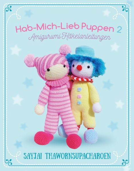 Hab-Mich-Lieb Puppen 2 (eBook, ePUB) Hab-Mich-Lieb Puppen 2 (eBook, ePUB)