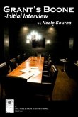 GRANT'S BOONE - Initial Interview (eBook, ePUB) GRANT'S BOONE - Initial Interview (eBook, ePUB)