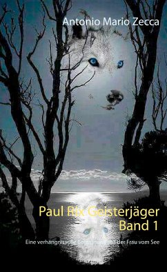 Paul Rix Geisterjäger Band 1 (eBook, ePUB)