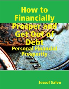 Cover How to Financially Prosper and Get Out of Debt (eBook, ePUB)