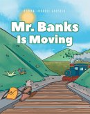 Mr. Banks is Moving (eBook, ePUB)
