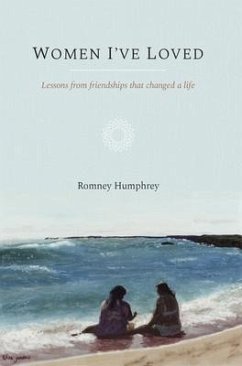 WOMEN I'VE LOVED (eBook, ePUB) - Humphrey, Romney