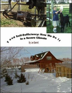 Food Self Sufficiency: How We Do It In a Severe Climate (eBook, ePUB) - Garrett, Lee
