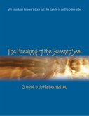 The Breaking of the Seventh Seal (eBook, ePUB)