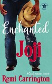 Enchanted by Joji: A Sweet Romantic Comedy (Stargazer Springs Ranch, #2) (eBook, ePUB)