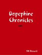 Dopephine Chronicles (eBook, ePUB) - Bild 1