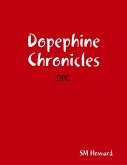 Dopephine Chronicles (eBook, ePUB)
