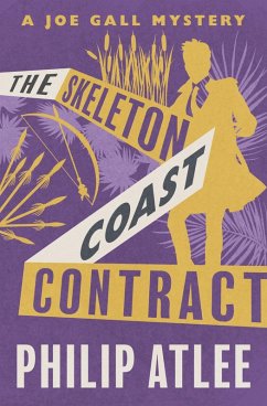 The Skeleton Coast Contract (eBook, ePUB) - Atlee, Philip