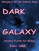 Dark Galaxy (eBook, ePUB) Dark Galaxy (eBook, ePUB)