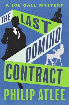 The Last Domino Contract (eBook, ePUB) - Atlee, Philip