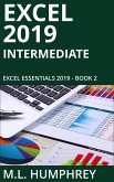 Excel 2019 Intermediate (Excel Essentials 2019, #2) (eBook, ePUB)