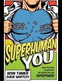 Superhuman You: Digital Version (eBook, ePUB)