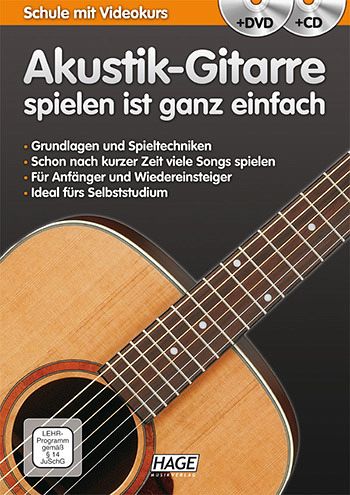 Akustik-Gitarre spielen ist ganz einfach + CD + DVD Akustik-Gitarre spielen ist ganz einfach + CD + DVD