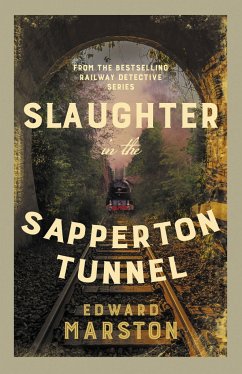 Slaughter in the Sapperton Tunnel - Marston, Edward