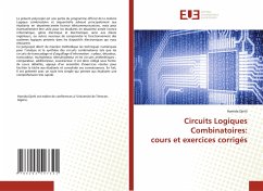 Circuits Logiques Combinatoires: cours et exercices corrigés - Djelti, Hamida