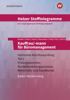 Holzer Stofftelegramme Baden-Württemberg - Kauffrau/-mann für Büromanagement - Pelz, Marianne;Seifritz, Christian;Paaß, Thomas