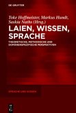 Laien, Wissen, Sprache