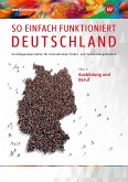 So einfach funktioniert Deutschland 3. Schulbuch