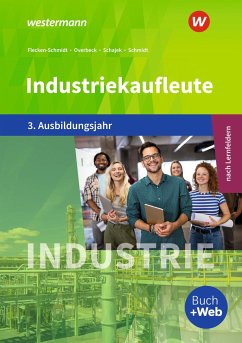Industriekaufleute 3. Schülerband. 3. Ausbildungsjahr - Schmidt, Christian;Overbeck, Dirk;Schajek, Markus
