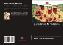 Aphorismes de l'existence - Arrubla Montoya, Astrid Elena