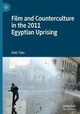 Film and Counterculture in the 2011 Egyptian Uprising