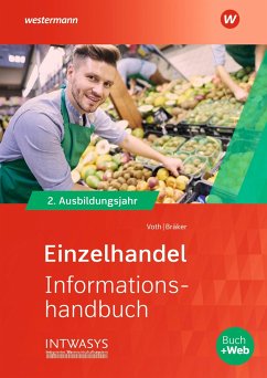 Einzelhandel nach Ausbildungsjahren. 2. Ausbildungsjahr: Informationshandbuch - Bräker, Heinz-Jörg;Voth, Martin