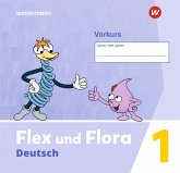 Flex und Flora. Vorkurs