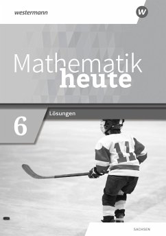 Cover Mathematik heute 6. Lösungen. Für Sachsen. Ausgabe 2020