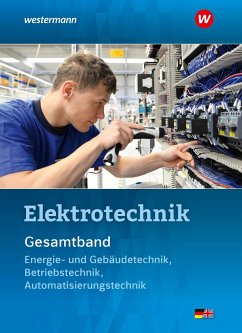 Elektrotechnik Gesamtband. Schülerband - Krehbiel, Michael;Wenzl, Ludwig;Wickert, Harald