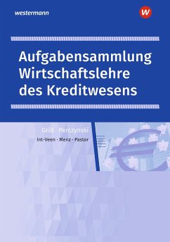 Wirtschaftslehre des Kreditwesens. Arbeitsheft - Pastor, Dominik;Int-Veen, Thomas;Menz, Heiko