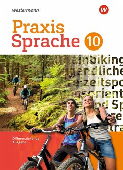 Praxis Sprache 10. Schulbuch. Differenzierende - Nussbaum, Regina;Sassen, Ursula