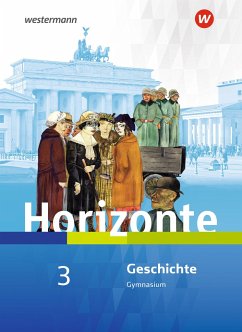 Horizonte - Geschichte 3. Schulbuch. Für Nordrhein-Westfalen und Schleswig-Holstein