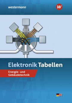 Elektronik Tabellen Energie-/Gebäudetechnik - Wickert, Harald;Petersen, Hans-Joachim;Klaue, Jürgen