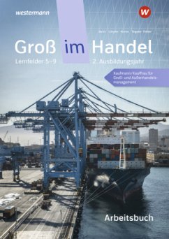 Groß im Handel - KMK-Ausgabe - Kunze, Marcel;Tegeler, Rainer;Limpke, Peter
