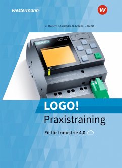 Logo! Praxistraining: Schülerband - Thielert, Mike;Schröder, Florian;Graune, Uwe
