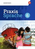 Praxis Sprache 6. Schulbuch. Differenzierende Ausgabe für Sachsen