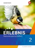 Erlebnis Naturwissenschaften 2. Schulbuch. Allgemeine Ausgabe