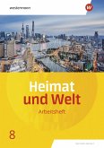 Heimat und Welt 8. Arbeitsheft. Sachsen-Anhalt