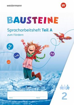 BAUSTEINE Spracharbeitsheft zum Fördern 2 - Bauch, Björn;Dirzus, Ulrike;Hinze, Gabriele