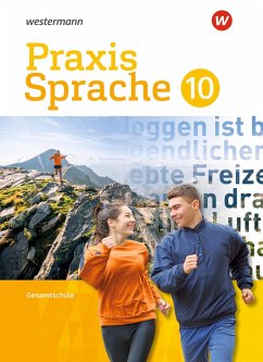 Praxis Sprache 10. Schulbuch. Gesamtschule Differenzierende Ausgabe - Nussbaum, Regina;Sassen, Ursula