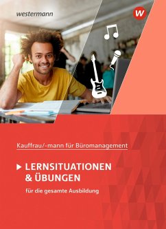 Kaufmann/Kauffrau für Büromanagement. Lernsituationen und Übungen: Schülerband - Aigner, Denise;Winkler, Matthias;Pohontsch, Monique