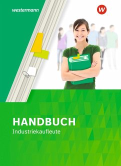 Handbuch Industriekaufleute. Schülerband - Bentin, Margit;Philipp, Katrin;Meyer, Thomas