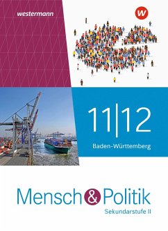 Mensch und Politik SII 11 / 12. Schulbuch. Baden-Württemberg